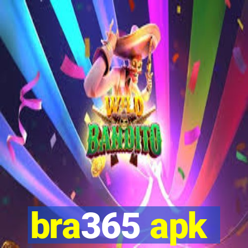 bra365 apk